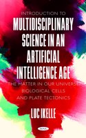 Introduction to Multidisciplinary Science in an Artificial-Intelligence Age