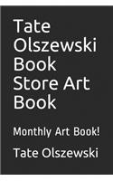 Tate Olszewski Book Store Art Book