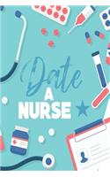 Date A Nurse