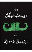 It's Christmas! Let's Knock Boots!