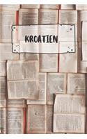 Kroatien: Liniertes Reisetagebuch Notizbuch oder Reise Notizheft liniert - Reisen Journal für Männer und Frauen mit Linien