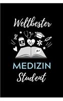 Weltbester Medizin Student: A5 Notizbuch PUNKTIERT schöner Spruch für zukünftige Ärzte Medizinstudium Studentennotizbuch Mediziner Tagebuch Physikum Studienbeginn