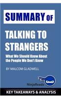 Summary of Talking to Strangers