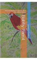 Bobby Parrot