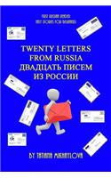 First Russian Reader. Twenty Letters from Russia. (Easy Stories for Beginners)