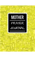 Mother Prayer Journal