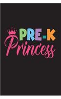 Pre-K Princess: Preschool Girl Back To School Novelty Gift Notebook