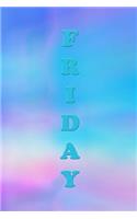 Friday