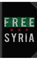 Free Syria Journal Notebook: Blank Lined Ruled for Writing 6x9 120 Pages