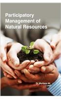 PARTICIPATORY MANAGEMENT OF NATURAL RESOURCE