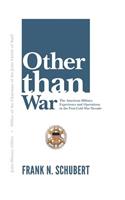 Other Than War