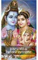 Parvati ou l'amour extrême