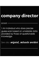 Company Director: Funny Blank Line Company Director Definition Notebook (8.5 X 11 - 110 Blank Pages)