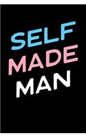 Self Made Man: Transgender, College Ruled Lined Paper, 120 Pages, 6x9