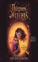 The Memory Thief: (1 Thirteen Witches)
