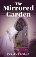 Mirrored Garden
