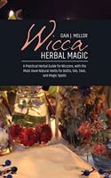 Wicca Herbal Magic