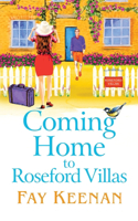 Coming Home to Roseford Villas