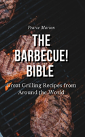 The Barbecue! Bible