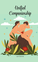 Unified Companionship