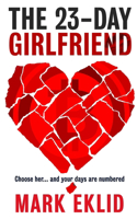 23-Day Girlfriend