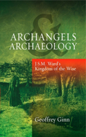 Archangels & Archaeology