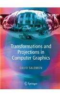 Transformations and Projections in Computer Graphics