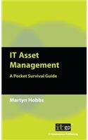 IT Asset Management: A Pocket Survival Guide