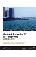 Microsoft Dynamics GP 2013 Reporting, Second Edition