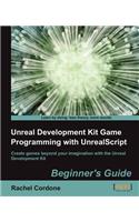 Unreal Development Kit Game Programming with Unrealscript