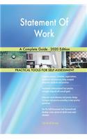 Statement Of Work A Complete Guide - 2020 Edition