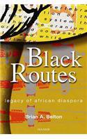 Black Routes
