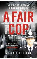 Fair Cop