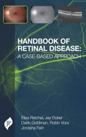 Handbook of Retinal Disease: a Case-based Approach