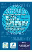 Insights and Interviews from the 2016 Families in Global Transition Conference