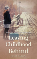 Leaving Childhood Behind