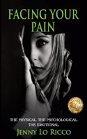 Facing Your Pain