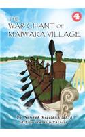 War Chant of Maiwara Village