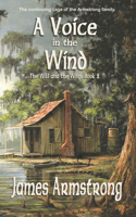 Voice in the Wind (The Will and the Wisp Book 2)