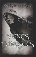 Vents Funestes