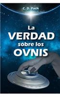 La verdad sobre los ovnis