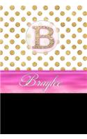 Braylee: Personalized Lined Journal Diary Notebook 150 Pages, 6 X 9 (15.24 X 22.86 CM), Durable Soft Cover