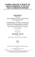 Examining legislation to promote the effective enforcement of the ADA's public accommodation provisions