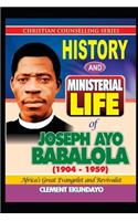 History and Ministerial Life of Apostle Joseph Ayo Babalola (1904-1959)