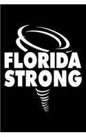 Florida Strong: Hurricane Irma Survivor Gift Notebook