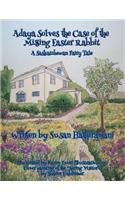 Adaya Solves the Case of the Missing Easter Rabbit
