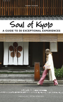 Soul of Kyoto Guide