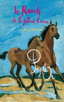 Ranch de La Pleine Lune T12- Perle D'Or(le)