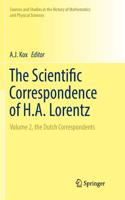 Scientific Correspondence of H.A. Lorentz