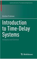 Introduction to Time-Delay Systems